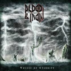 Blood And Iron : Voices of Eternity